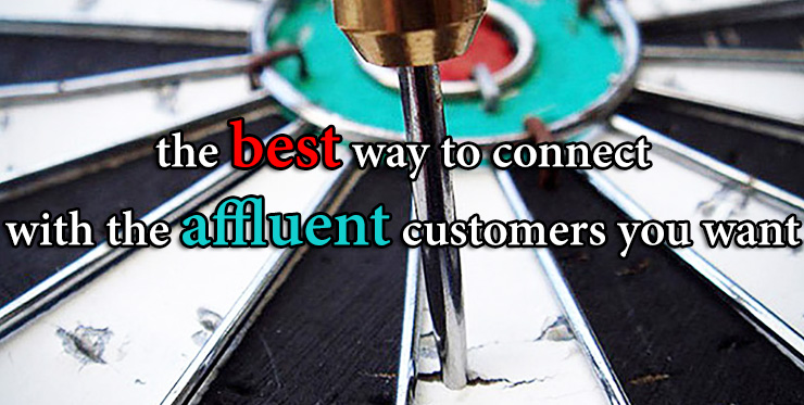 best_way_connect_affluent_customers