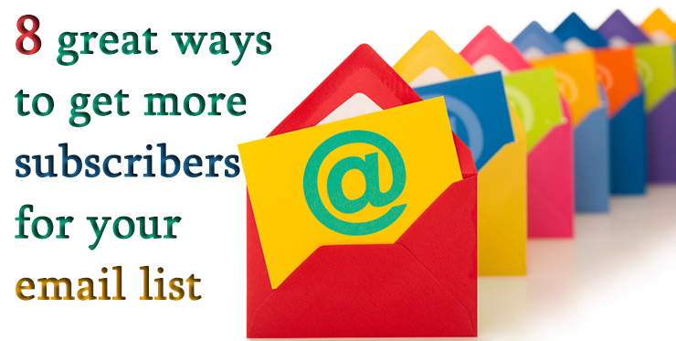 great_ways_get_subscribers_email_list