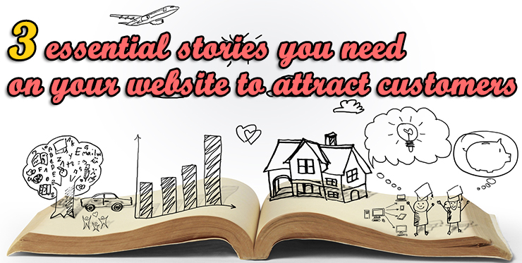 essential_stories_need_website_attract_customers